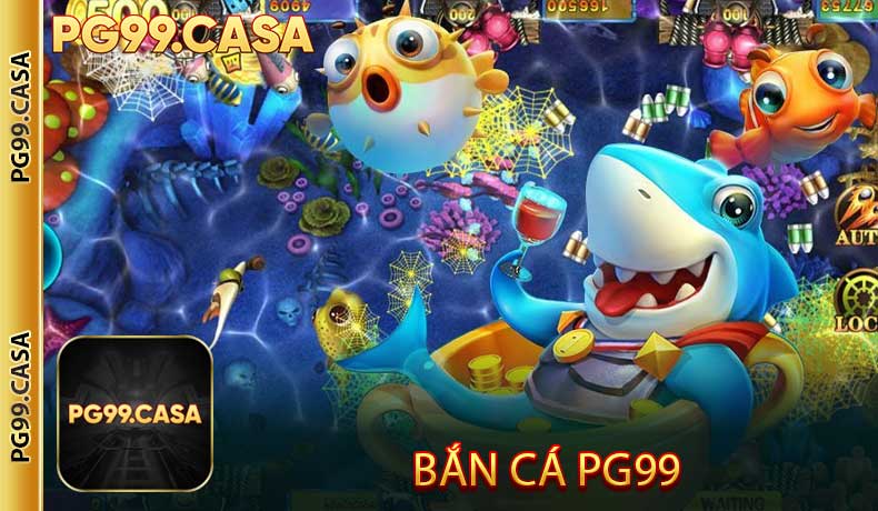 Bắn cá PG99