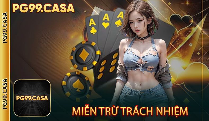 Miễn trừ trách nhiệm