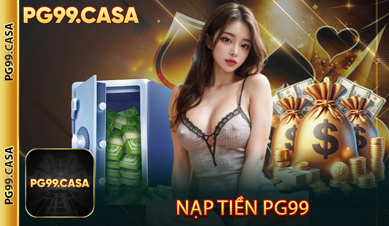 Nạp Tiền PG99