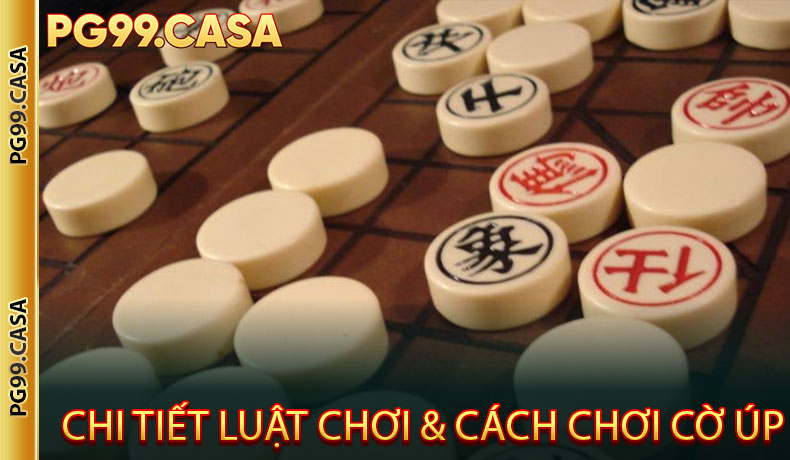 Hướng Dẫn Chi Tiết Luật Chơi & Cách Chơi Cờ Úp Cho Người Mới