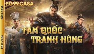 Nổ Hũ Tam Quốc Tranh Hùng